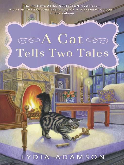 Title details for A Cat Tells Two Tales by Lydia Adamson - Available